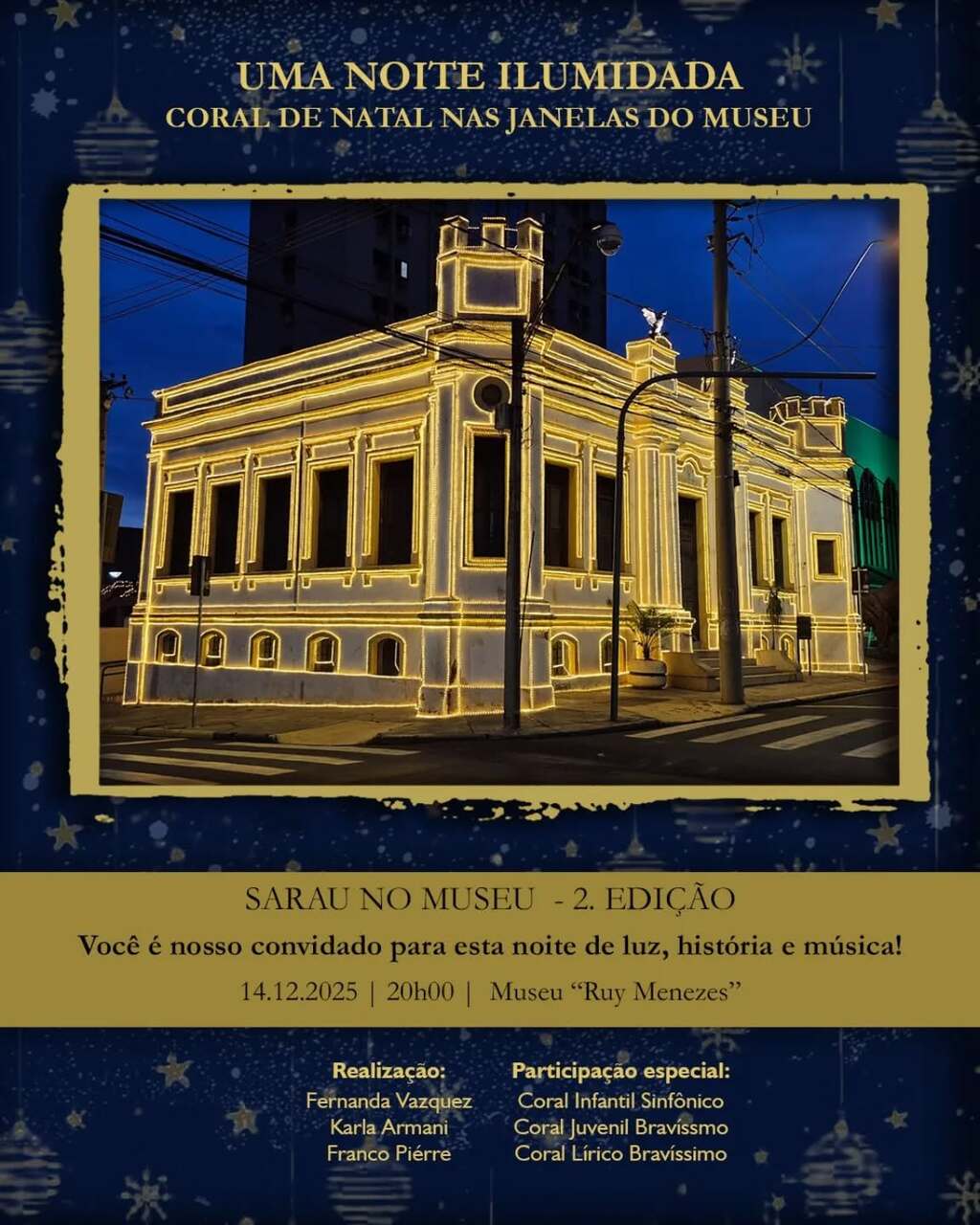 2º Sarau no Museu apresenta noite iluminada de Natal nas janelas do Museu Ruy Menezes no dia 22 de dezembro
